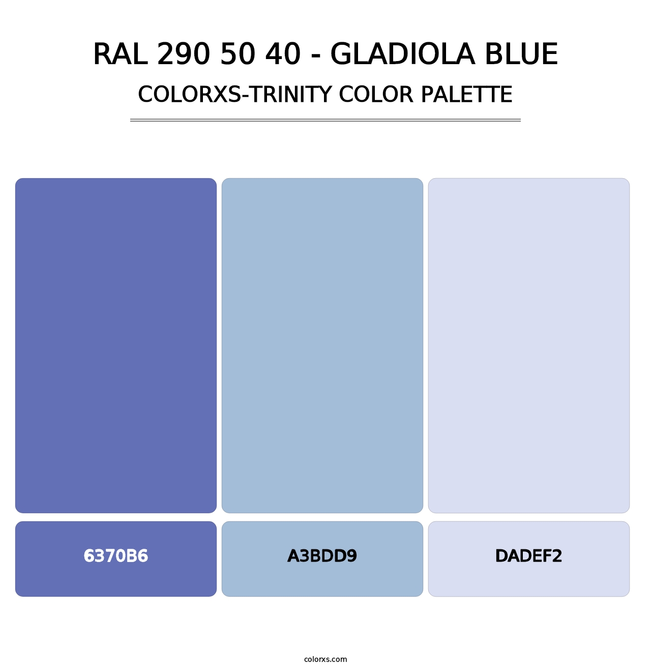 RAL 290 50 40 - Gladiola Blue - Colorxs Trinity Palette