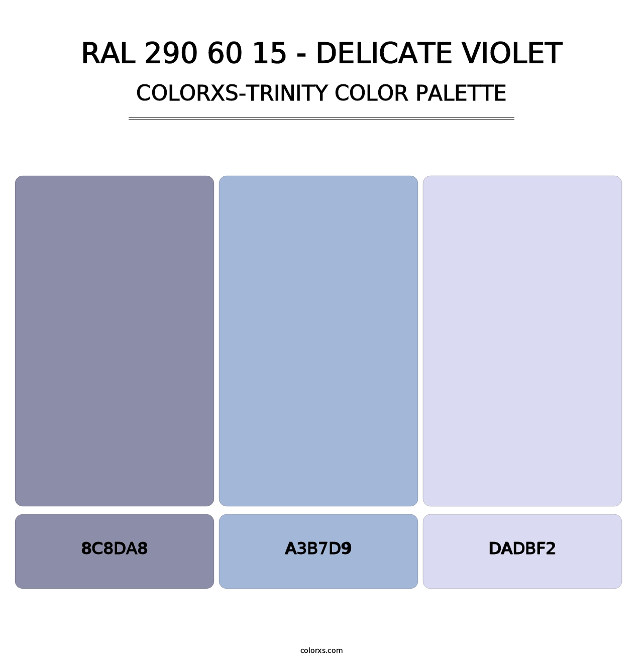 RAL 290 60 15 - Delicate Violet - Colorxs Trinity Palette