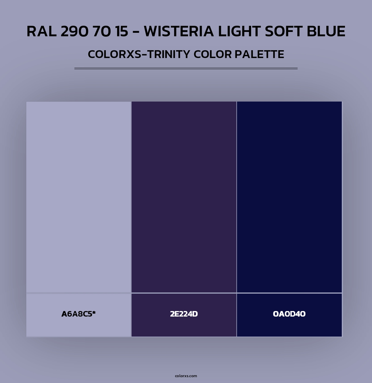 RAL 290 70 15 - Wisteria Light Soft Blue - Colorxs Trinity Palette
