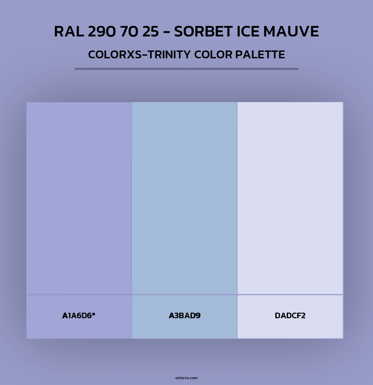 RAL 290 70 25 - Sorbet Ice Mauve - Colorxs Trinity Palette