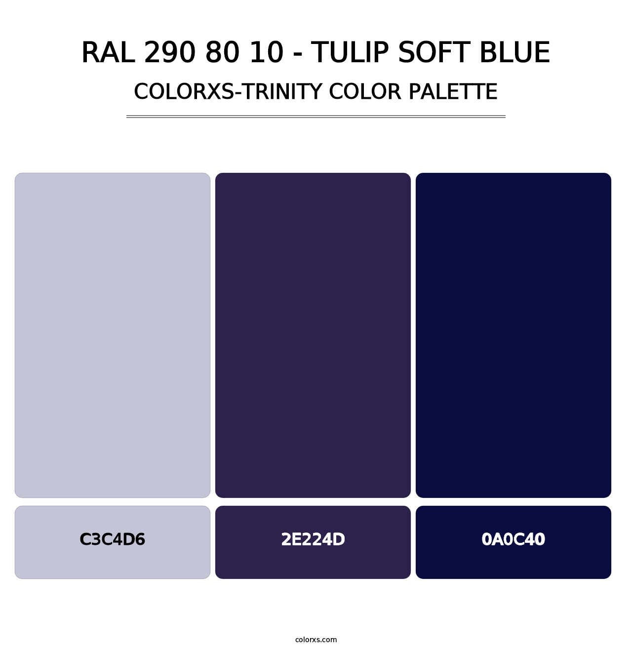 RAL 290 80 10 - Tulip Soft Blue - Colorxs Trinity Palette