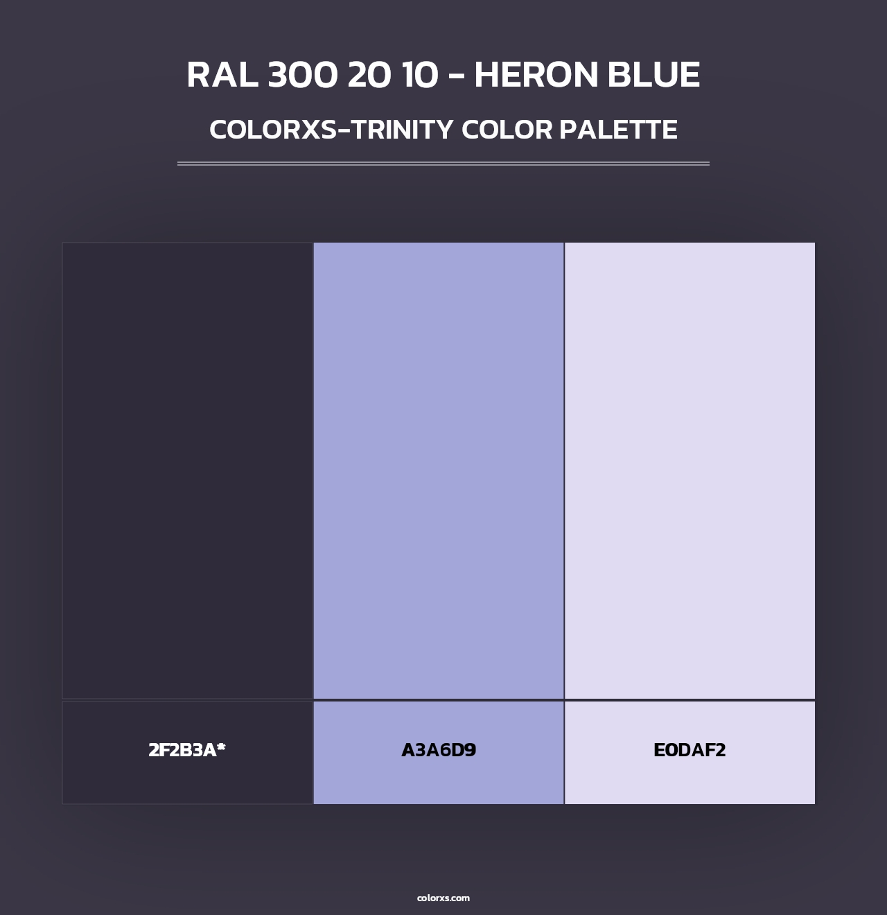 RAL 300 20 10 - Heron Blue - Colorxs Trinity Palette