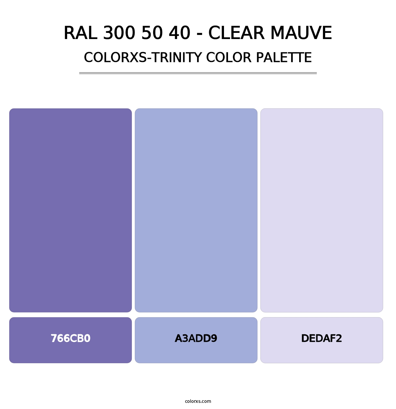 RAL 300 50 40 - Clear Mauve - Colorxs Trinity Palette