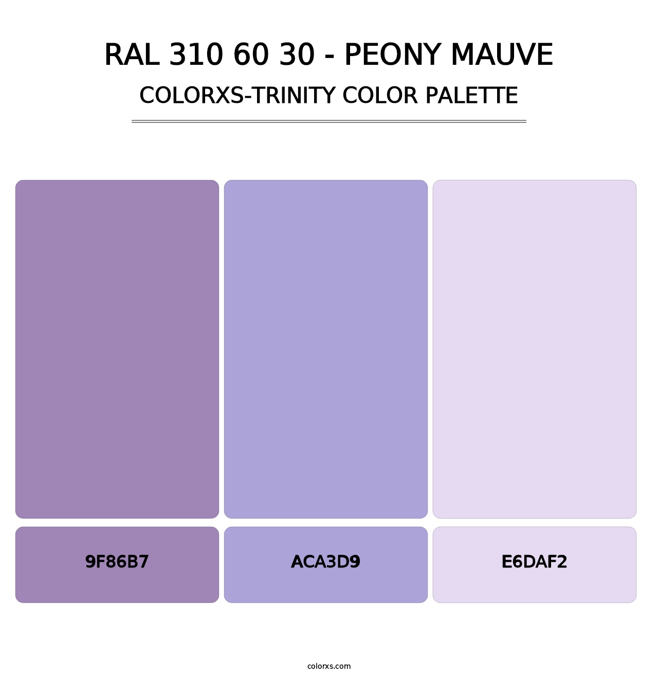 RAL 310 60 30 - Peony Mauve - Colorxs Trinity Palette