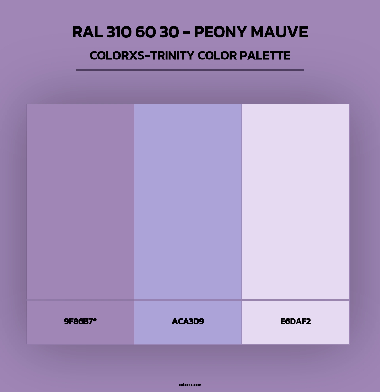 RAL 310 60 30 - Peony Mauve - Colorxs Trinity Palette