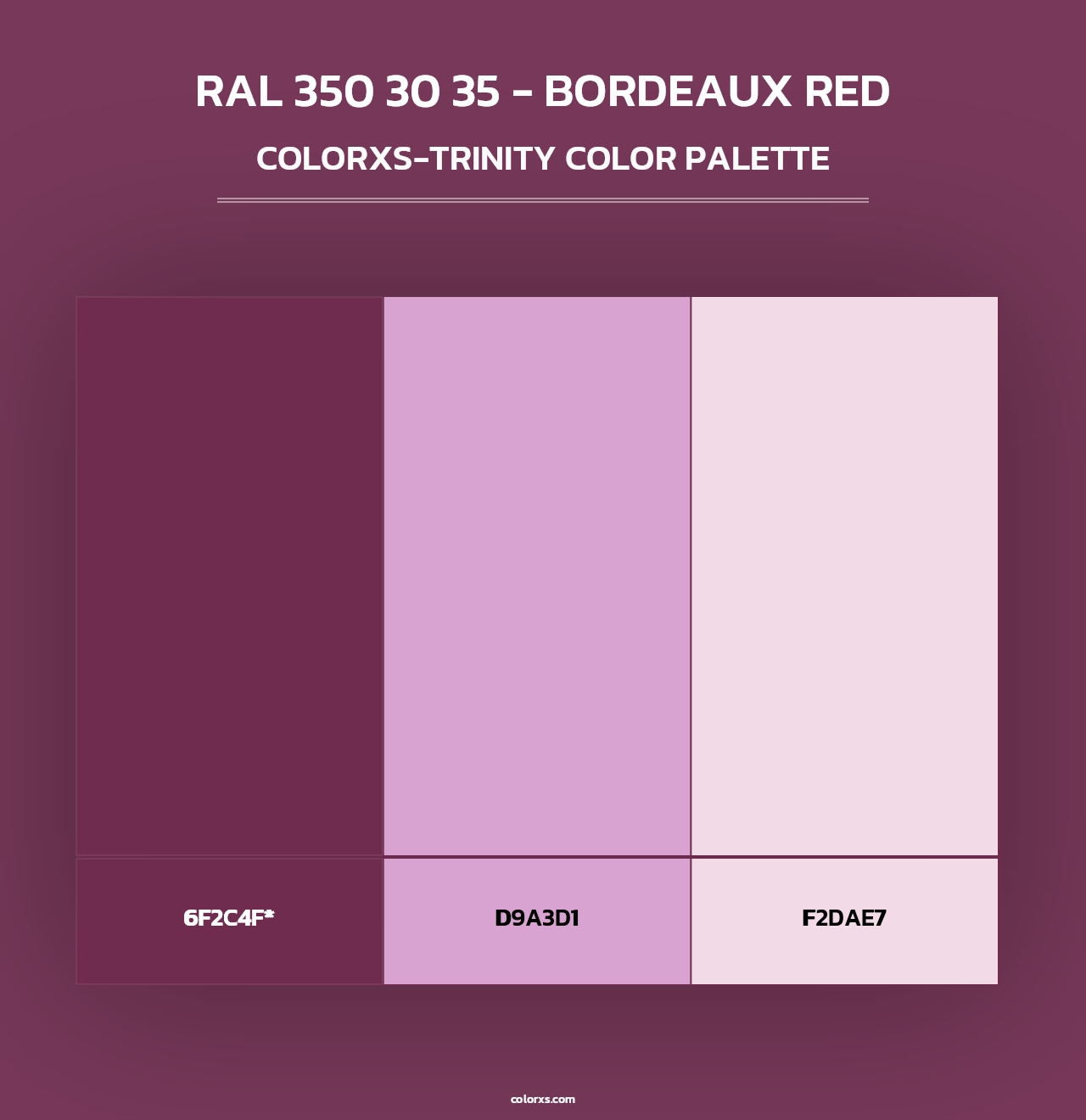 RAL 350 30 35 - Bordeaux Red - Colorxs Trinity Palette