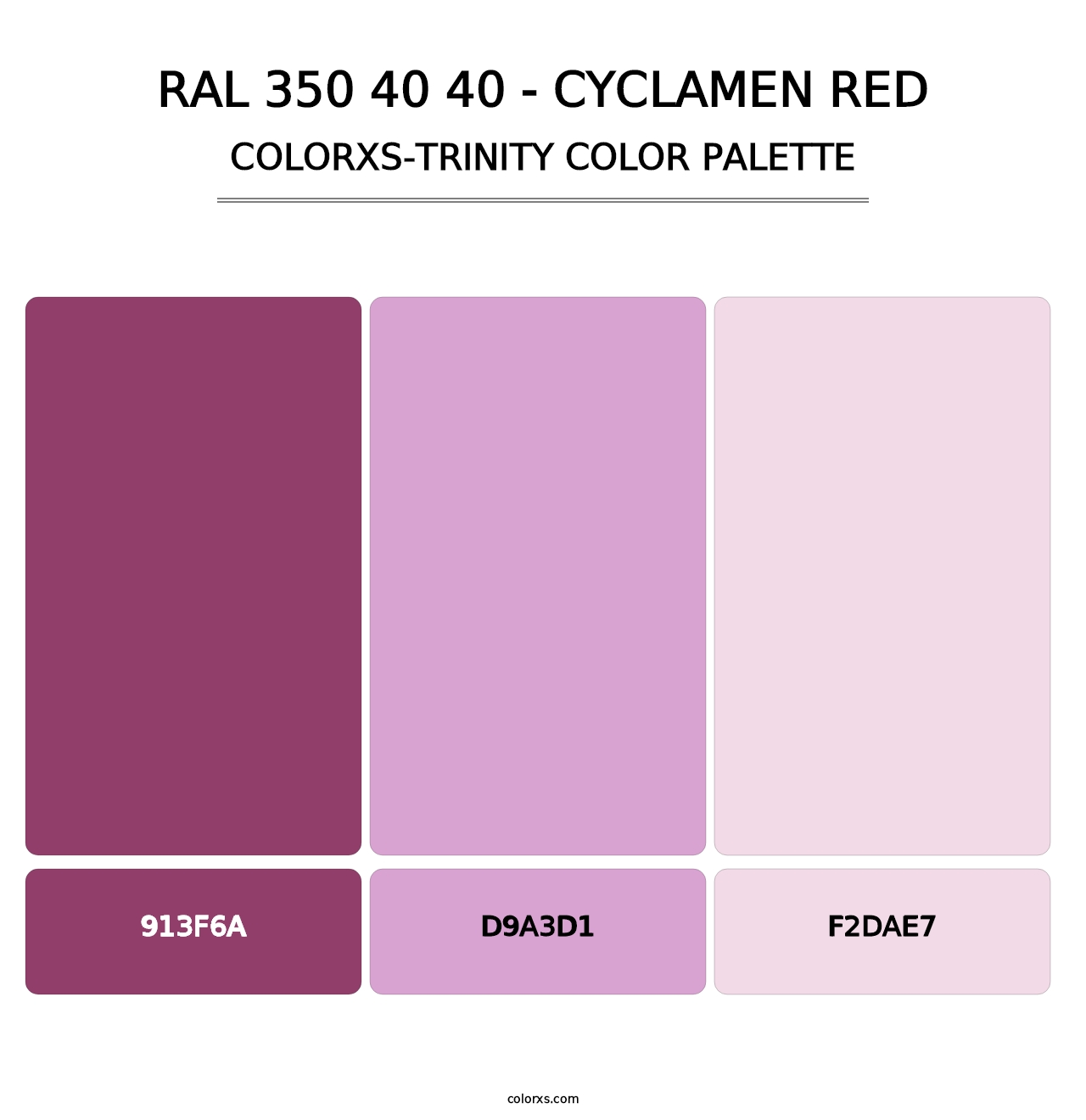 RAL 350 40 40 - Cyclamen Red - Colorxs Trinity Palette
