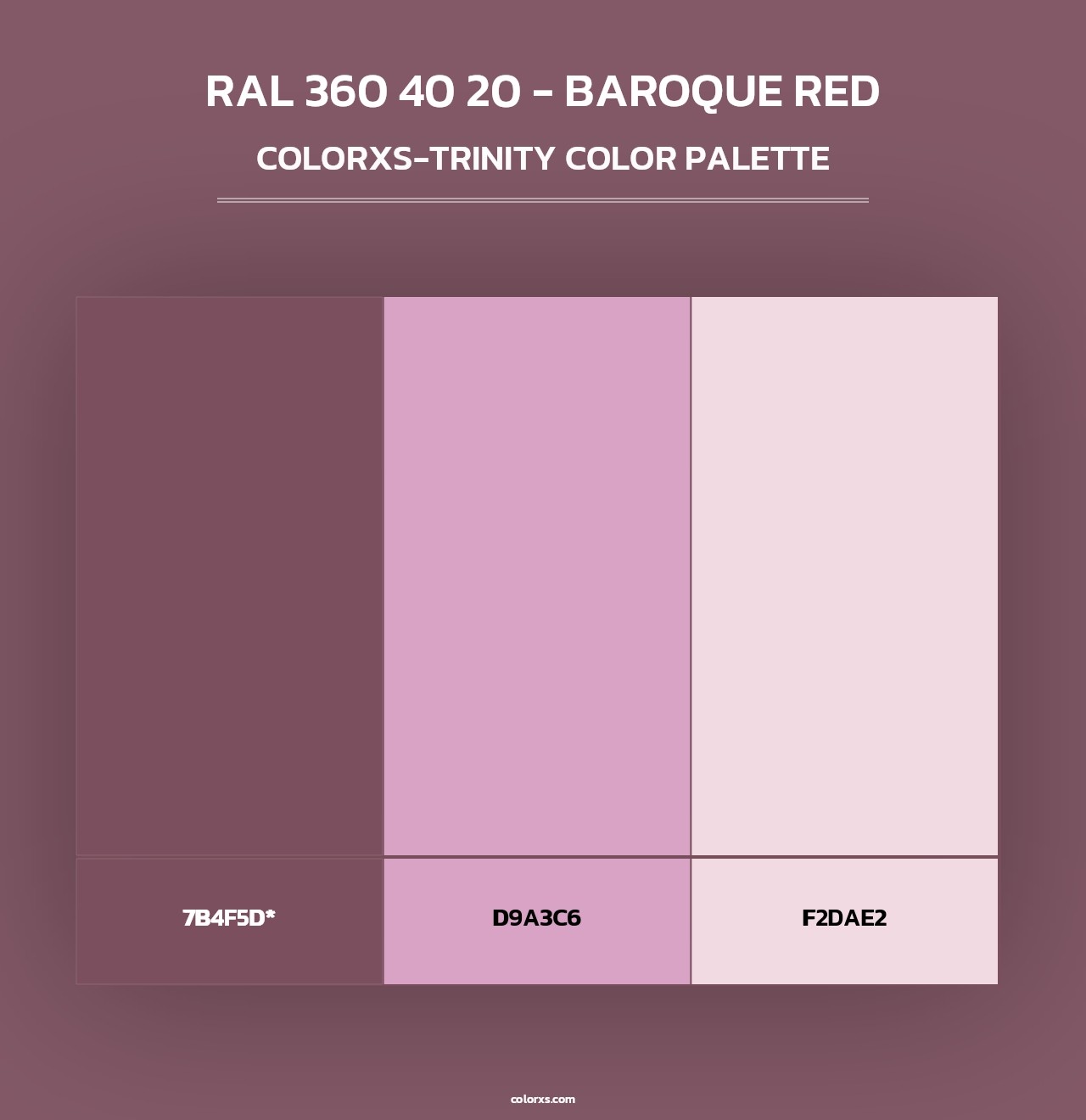 RAL 360 40 20 - Baroque Red - Colorxs Trinity Palette