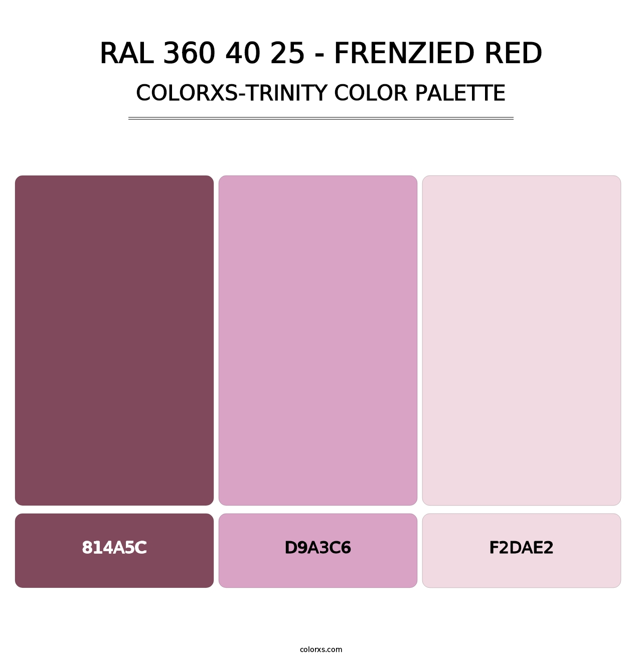 RAL 360 40 25 - Frenzied Red - Colorxs Trinity Palette