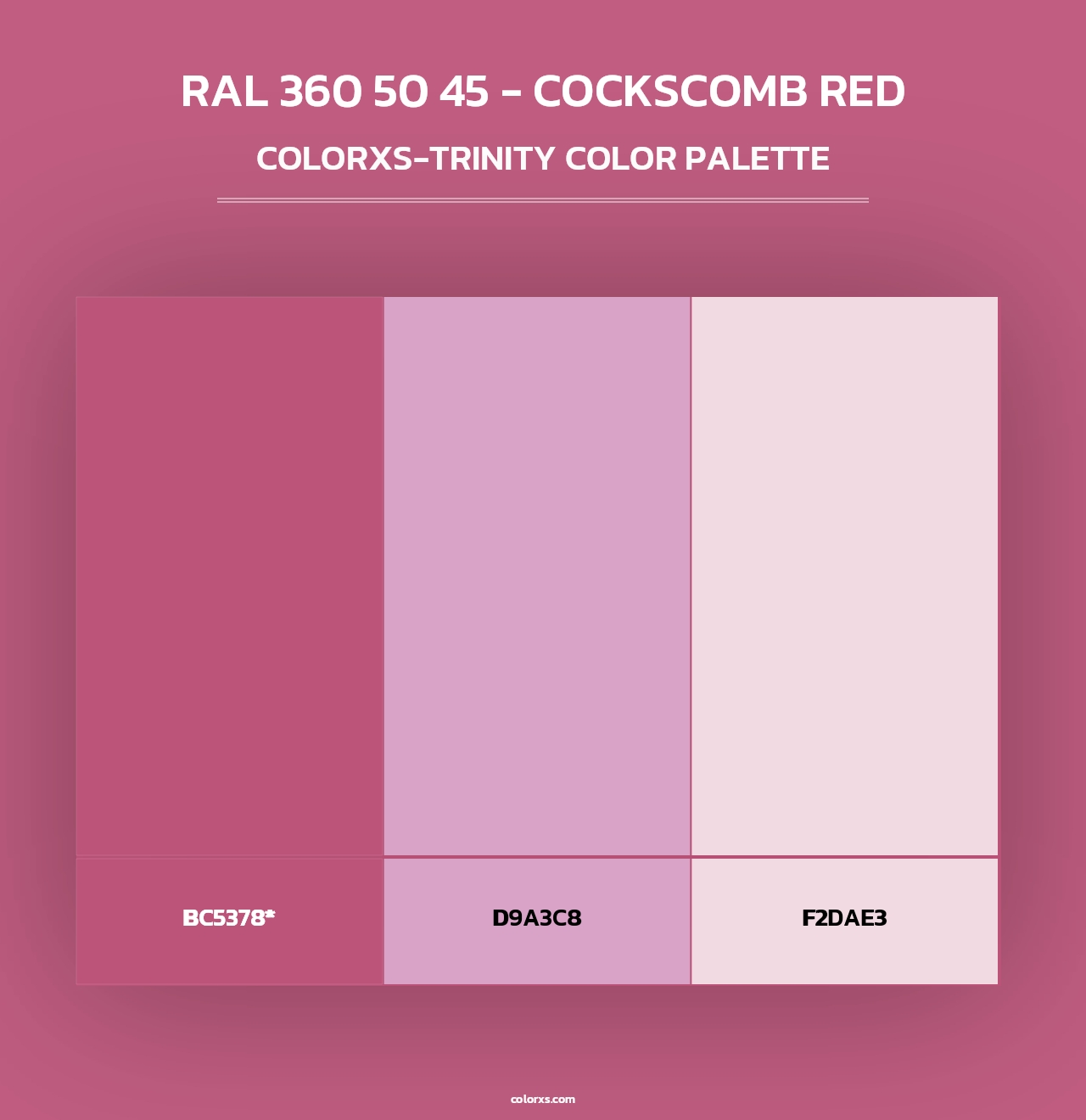 RAL 360 50 45 - Cockscomb Red - Colorxs Trinity Palette