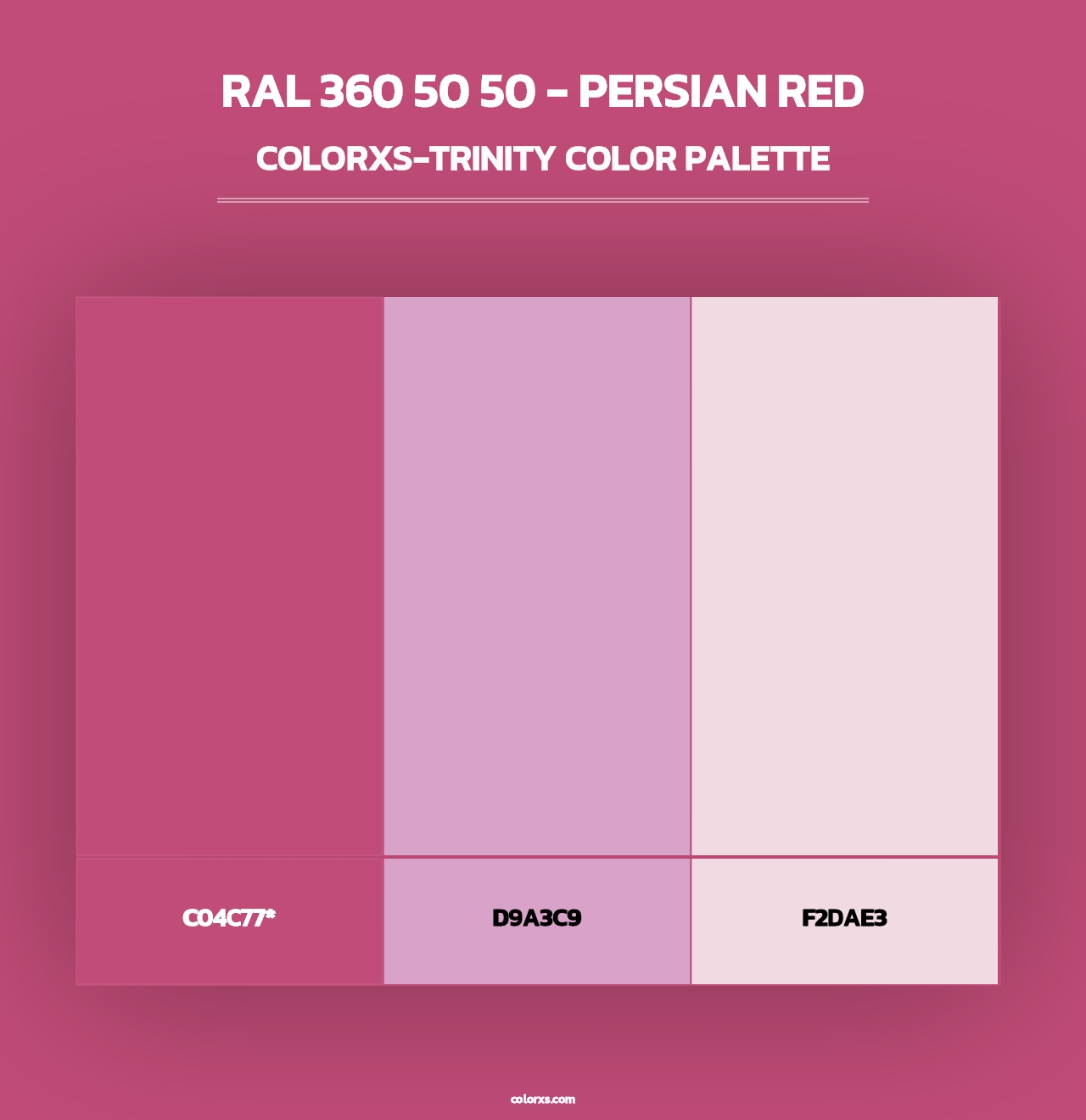 RAL 360 50 50 - Persian Red - Colorxs Trinity Palette