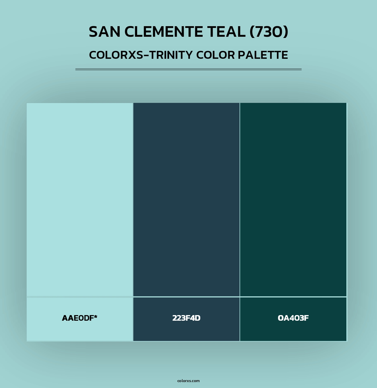 San Clemente Teal (730) - Colorxs Trinity Palette