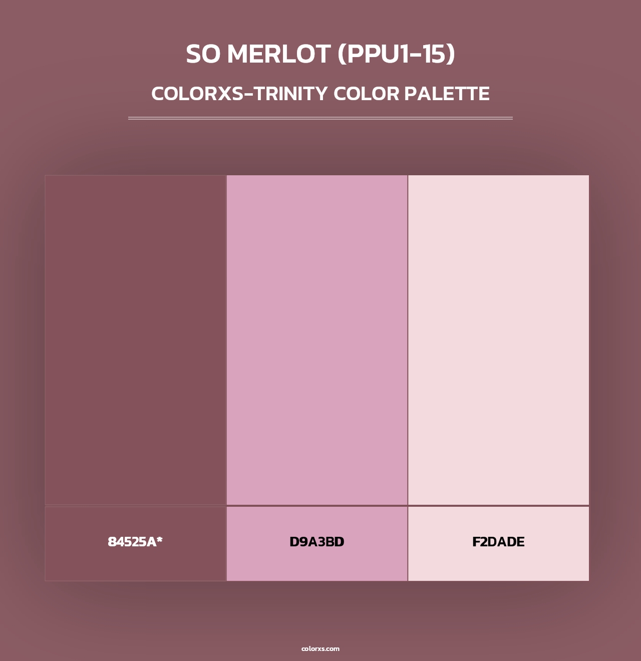 So Merlot (PPU1-15) - Colorxs Trinity Palette