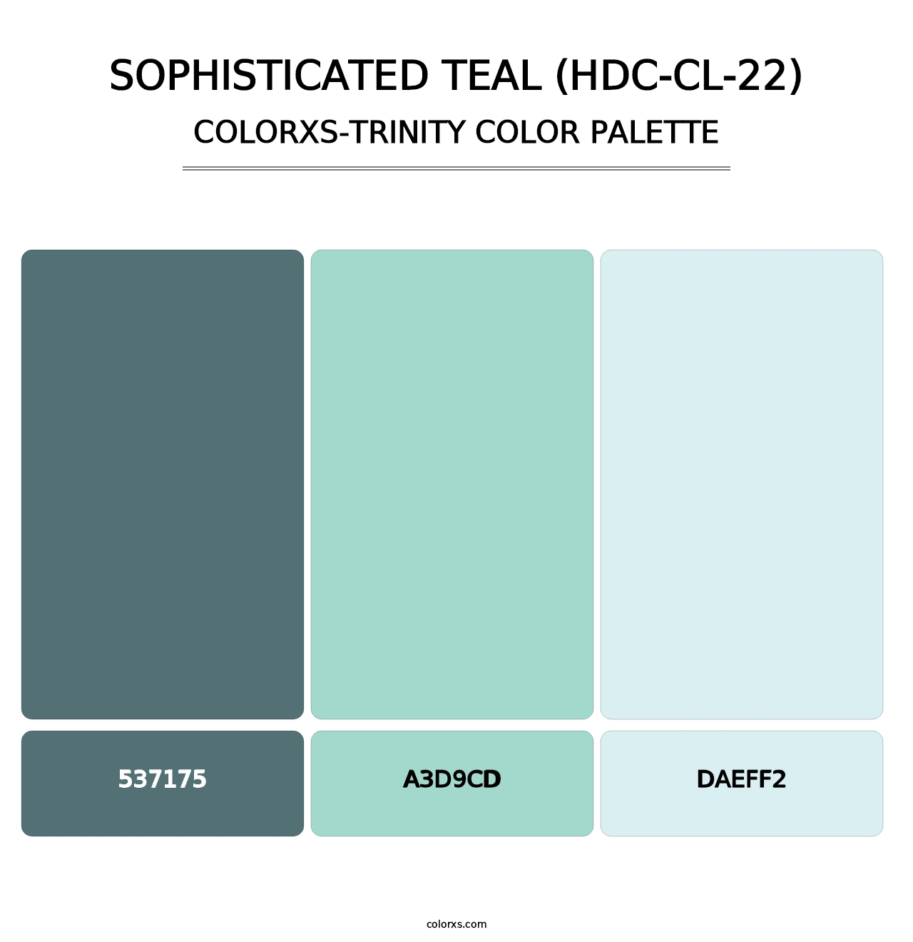 Sophisticated Teal (HDC-CL-22) - Colorxs Trinity Palette