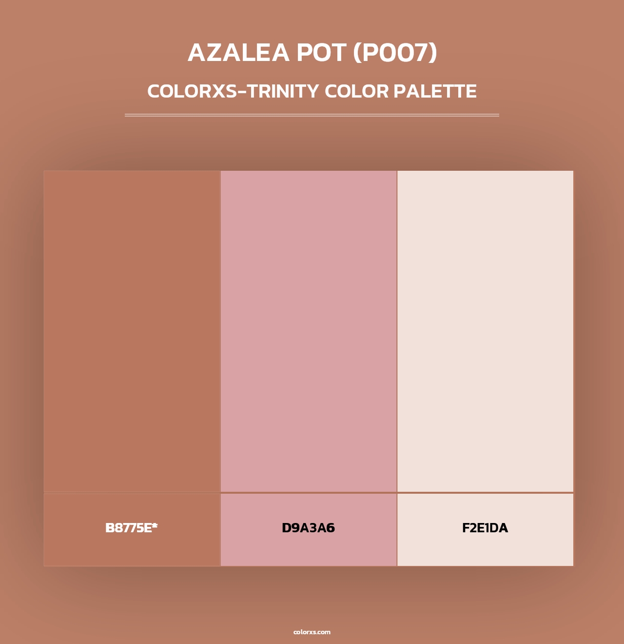 Azalea Pot (P007) - Colorxs Trinity Palette