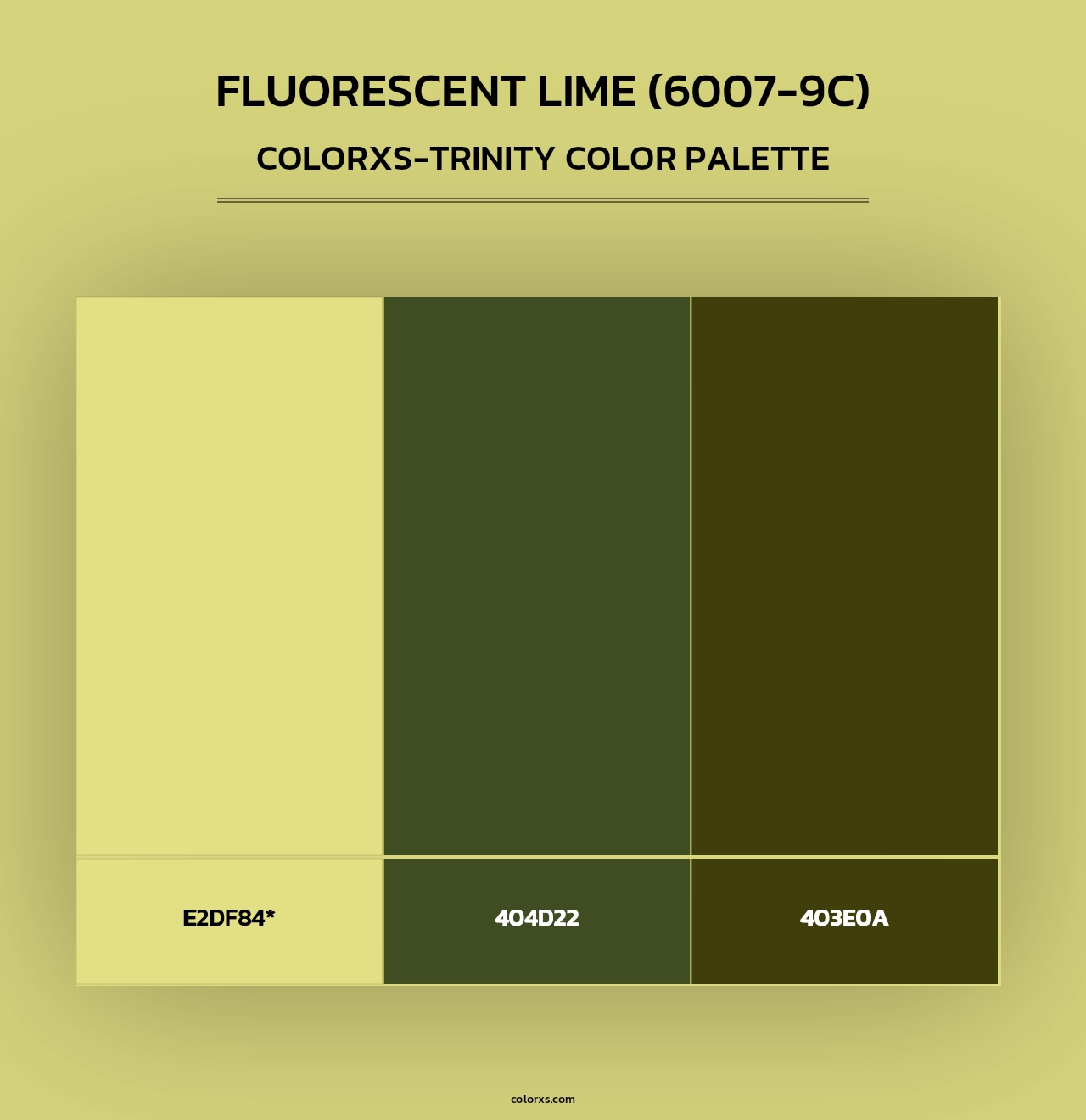 Fluorescent Lime (6007-9C) - Colorxs Trinity Palette