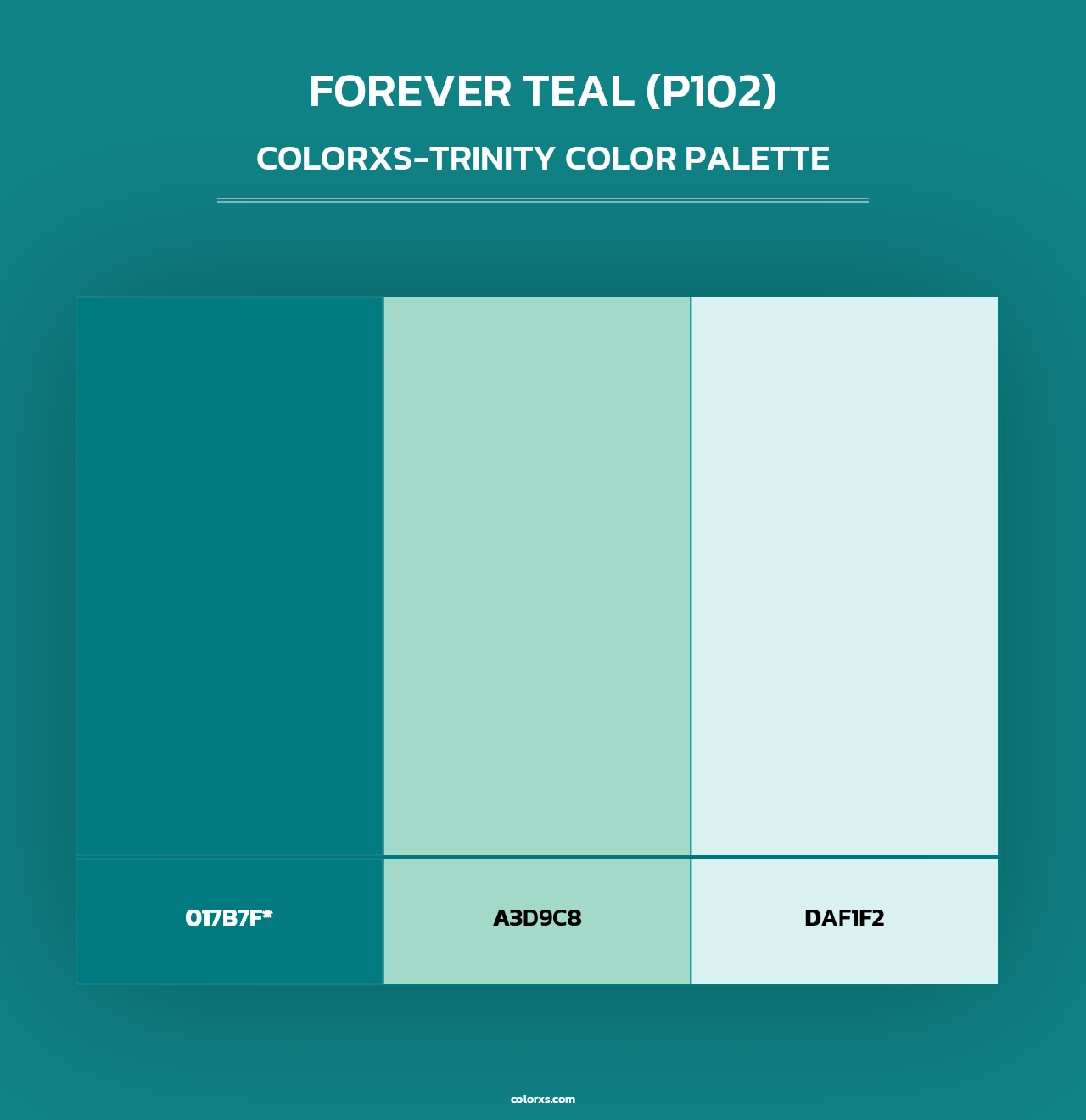 Forever Teal (P102) - Colorxs Trinity Palette