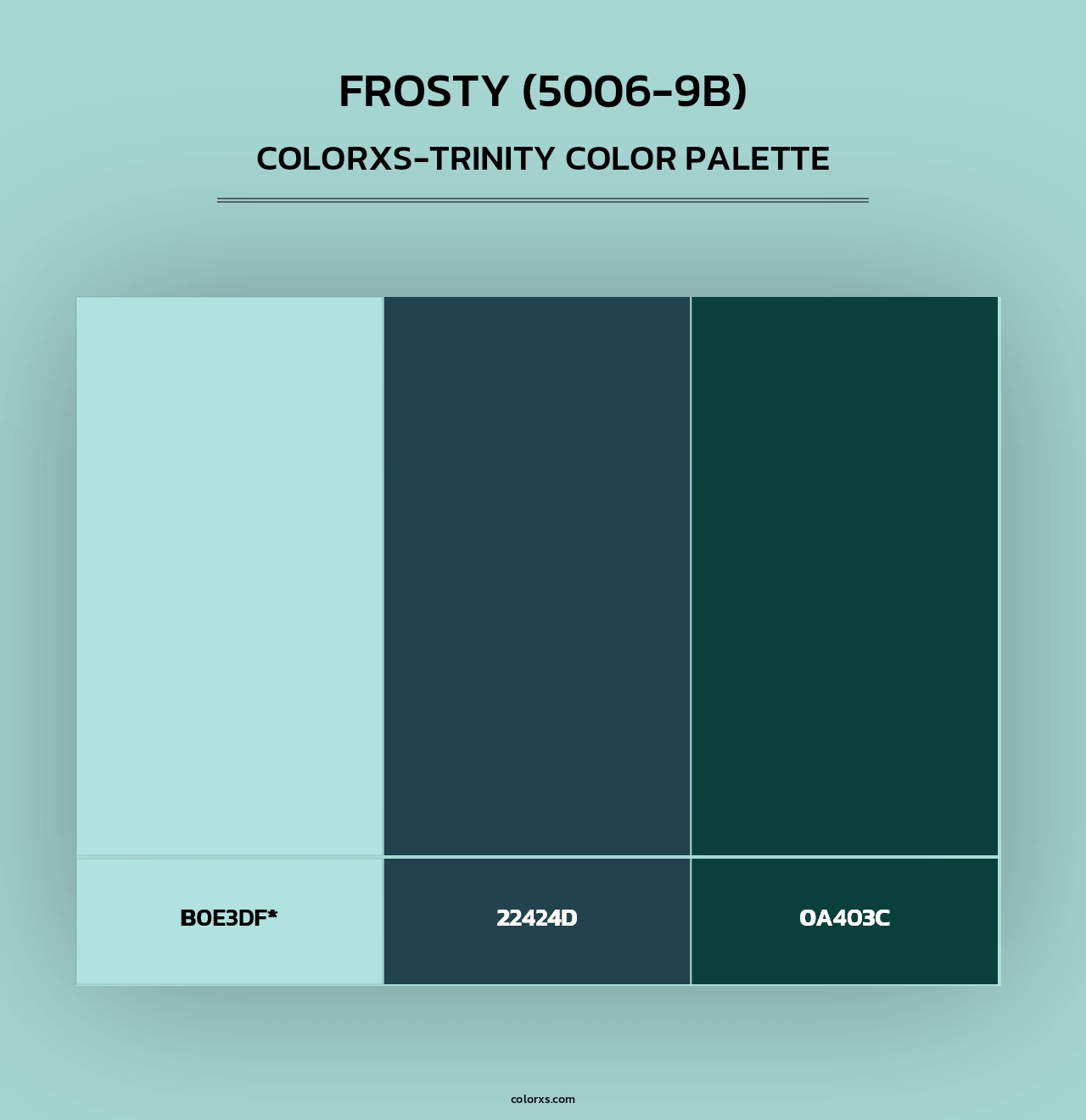 Frosty (5006-9B) - Colorxs Trinity Palette