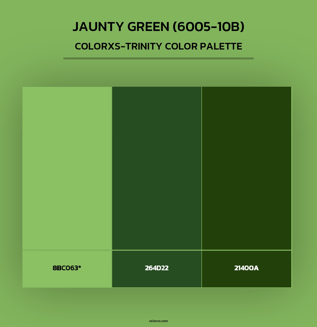Jaunty Green (6005-10B) - Colorxs Trinity Palette