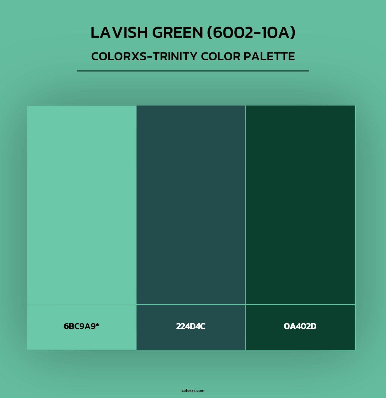 Lavish Green (6002-10A) - Colorxs Trinity Palette