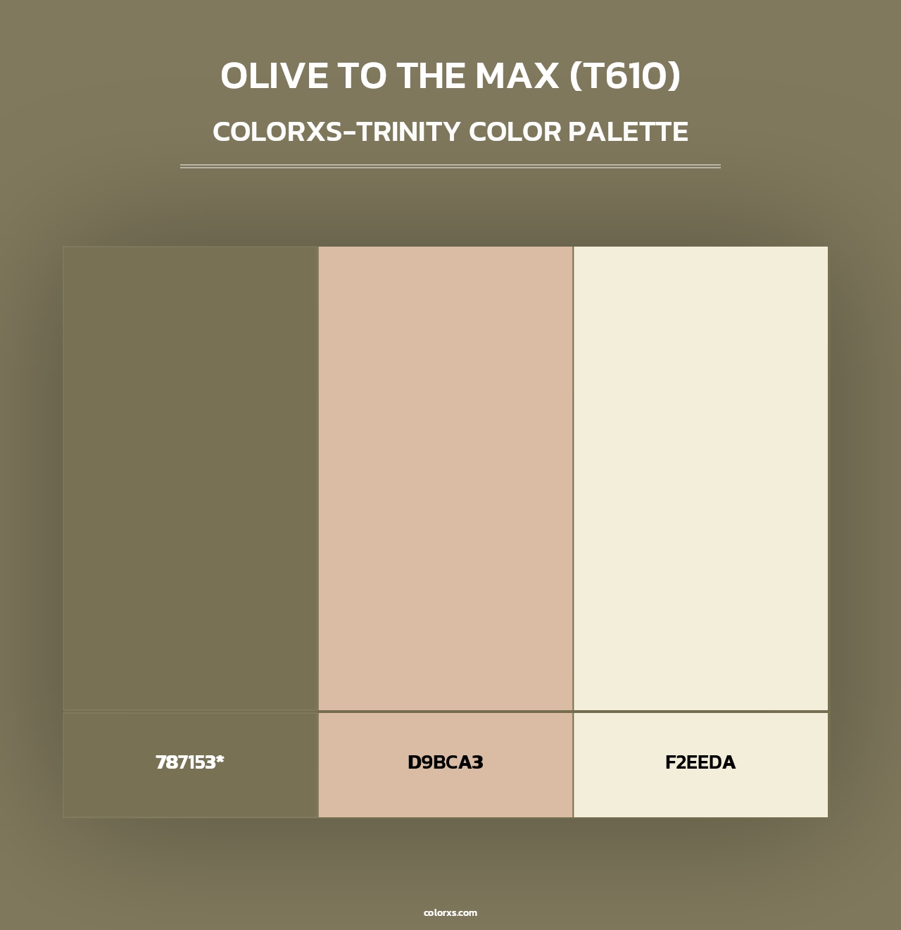 Olive to the Max (T610) - Colorxs Trinity Palette