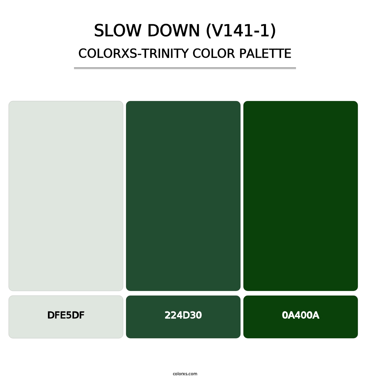 Slow Down (V141-1) - Colorxs Trinity Palette