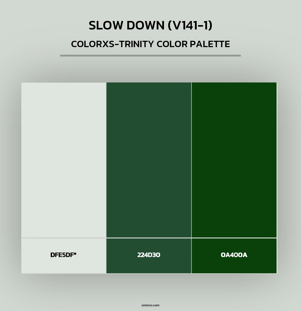 Slow Down (V141-1) - Colorxs Trinity Palette