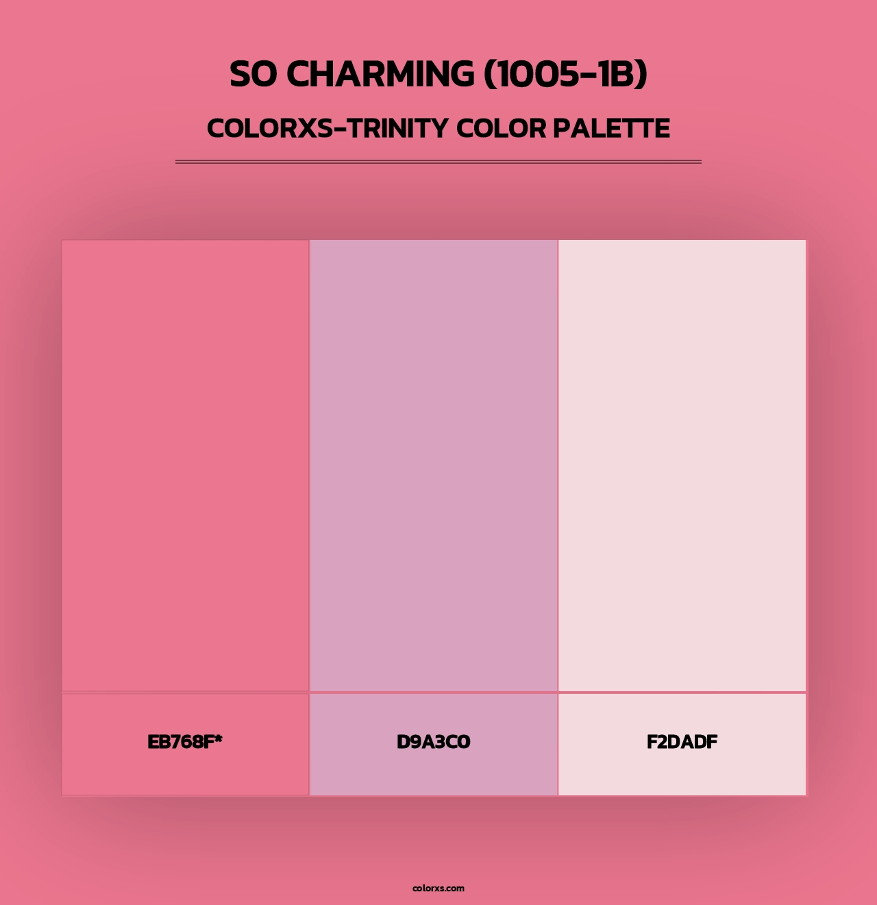 So Charming (1005-1B) - Colorxs Trinity Palette