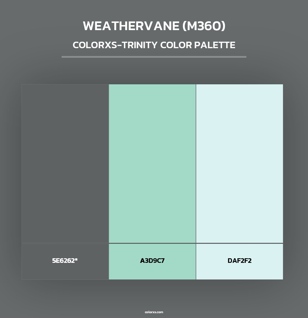Weathervane (M360) - Colorxs Trinity Palette