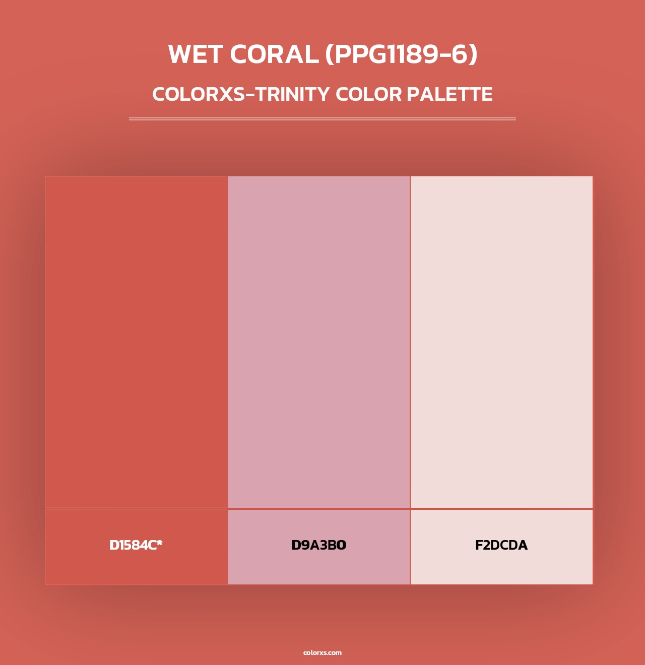 Wet Coral (PPG1189-6) - Colorxs Trinity Palette