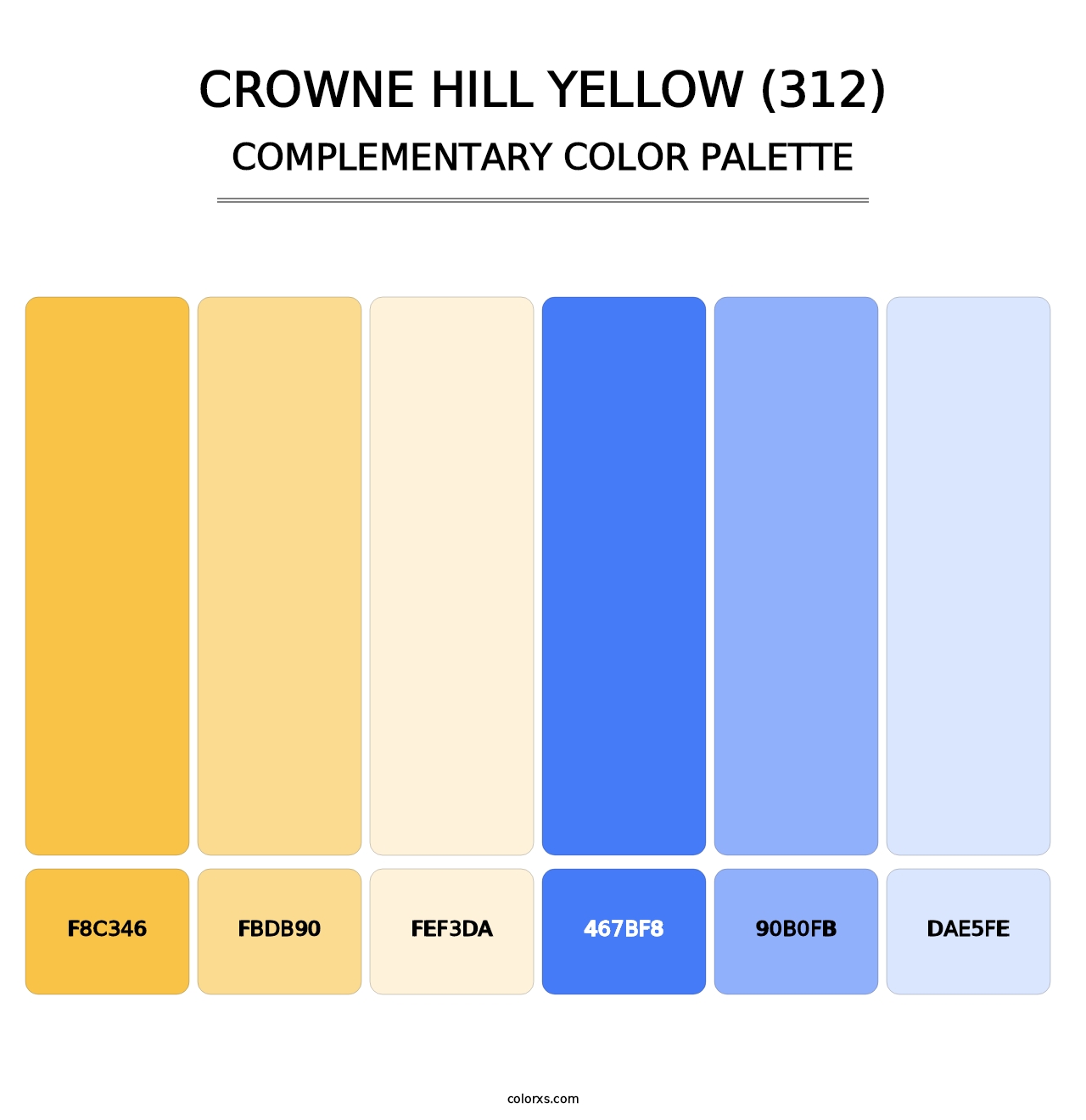 Crowne Hill Yellow (312) - Complementary Color Palette