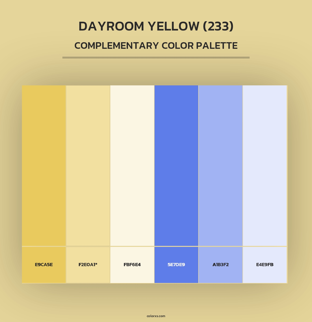Dayroom Yellow (233) - Complementary Color Palette