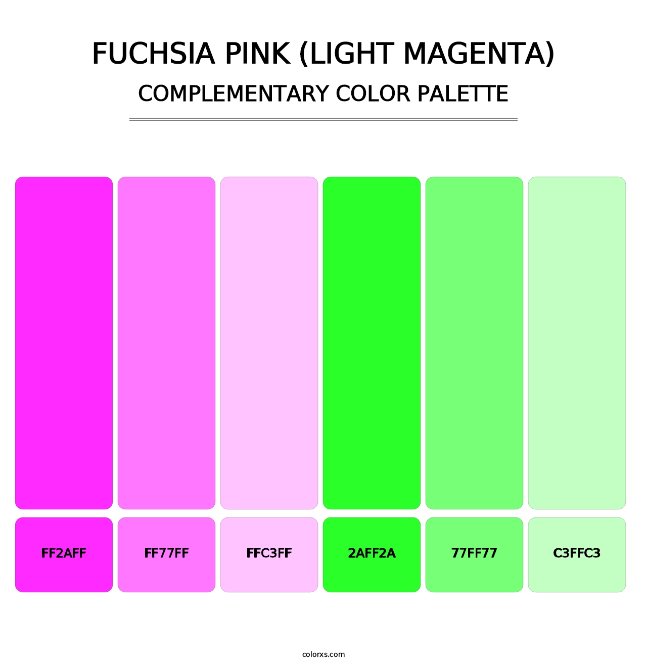 Fuchsia Pink (Light Magenta) - Complementary Color Palette