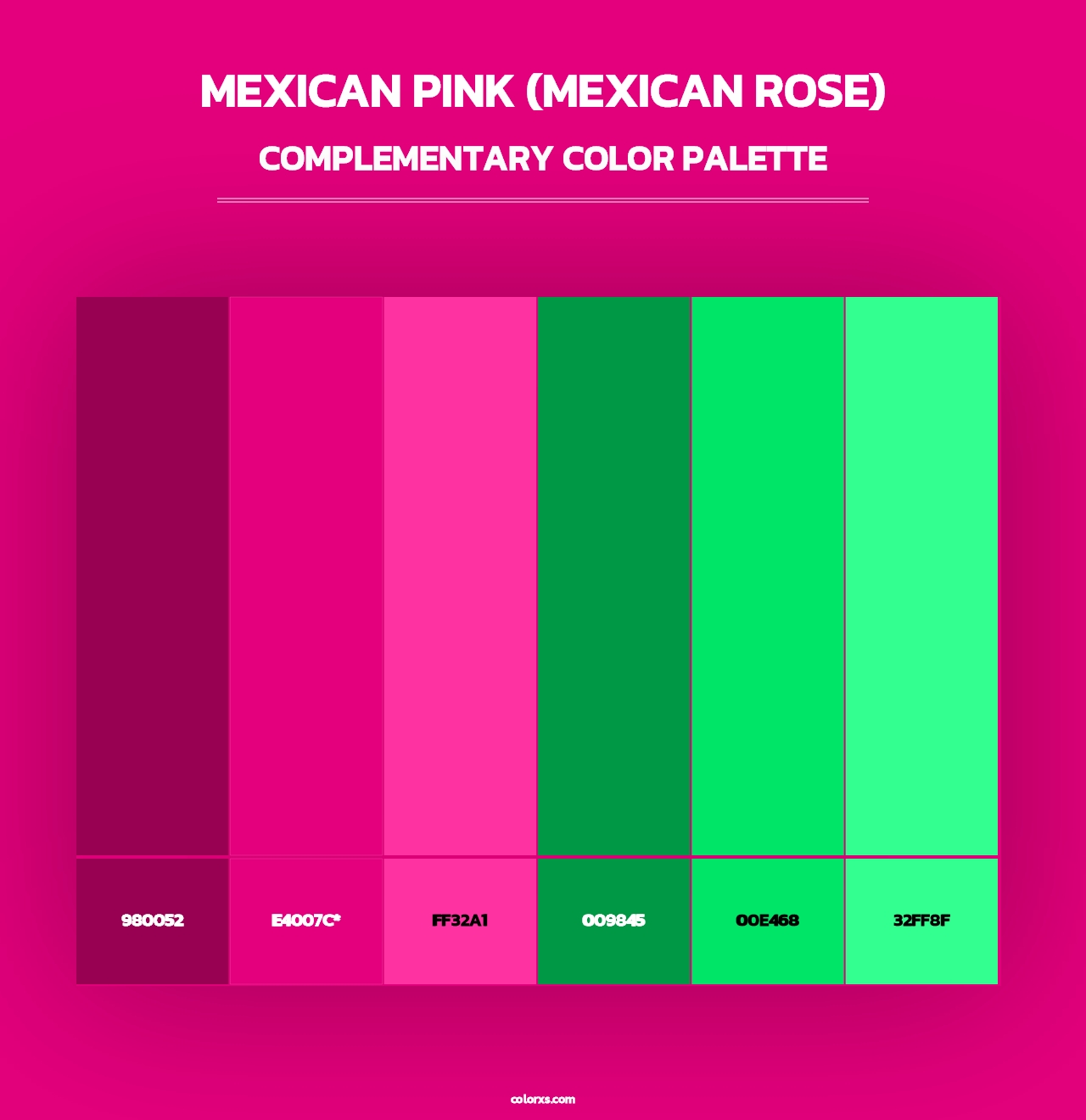 Mexican Pink (Mexican Rose) - Complementary Color Palette