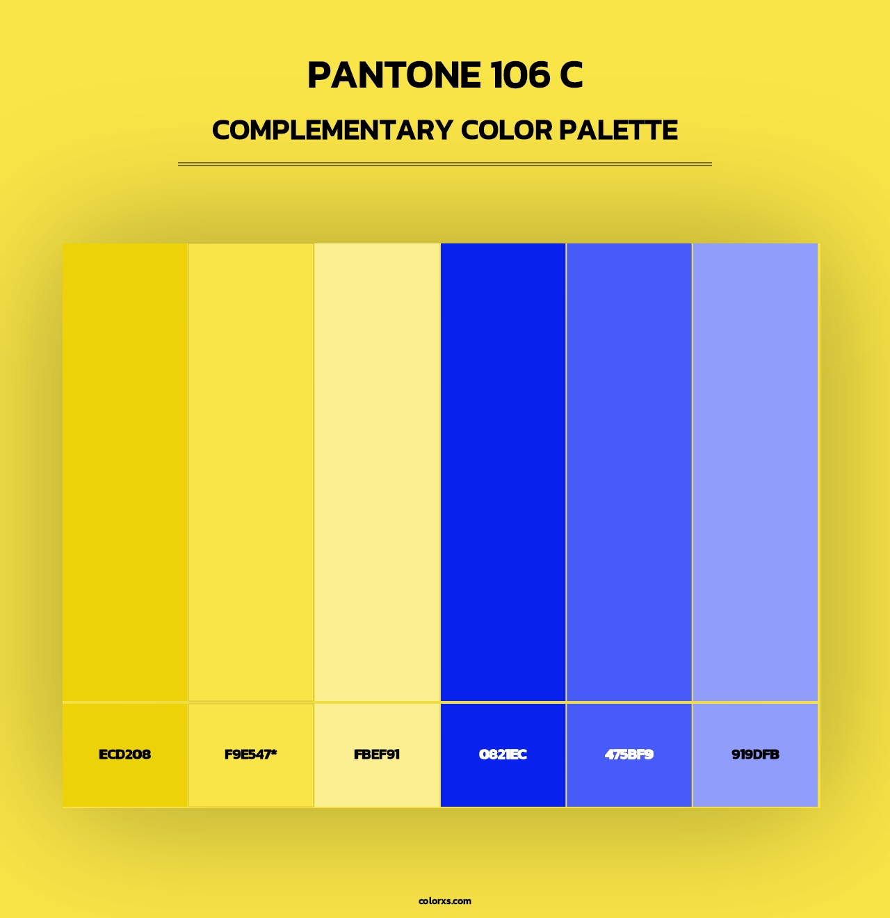 PANTONE 106 C - Complementary Color Palette