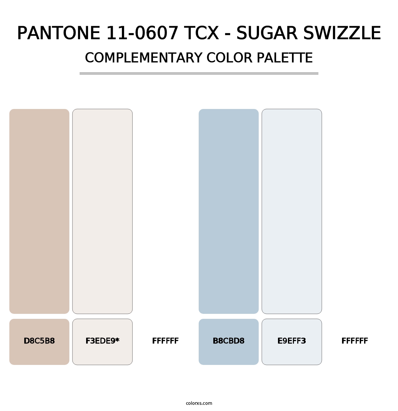 PANTONE 11-0607 TCX - Sugar Swizzle - Complementary Color Palette