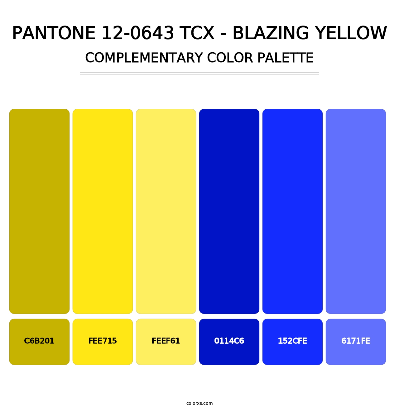 PANTONE 12-0643 TCX - Blazing Yellow - Complementary Color Palette