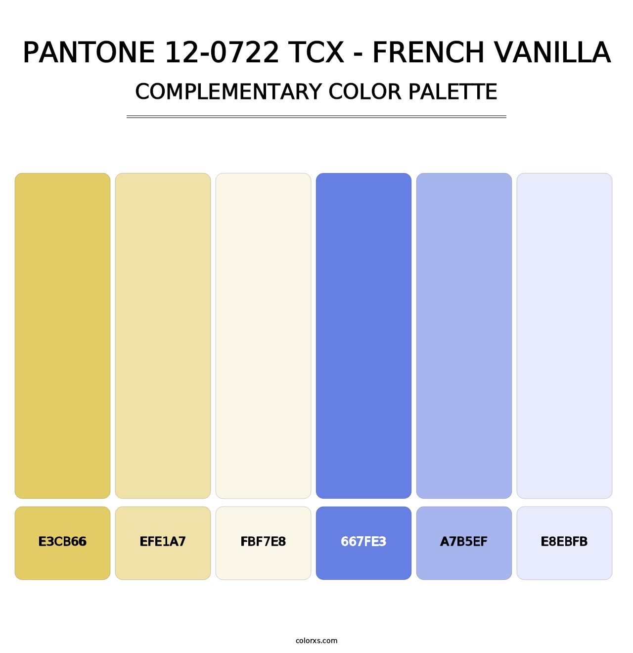 PANTONE 12-0722 TCX - French Vanilla - Complementary Color Palette