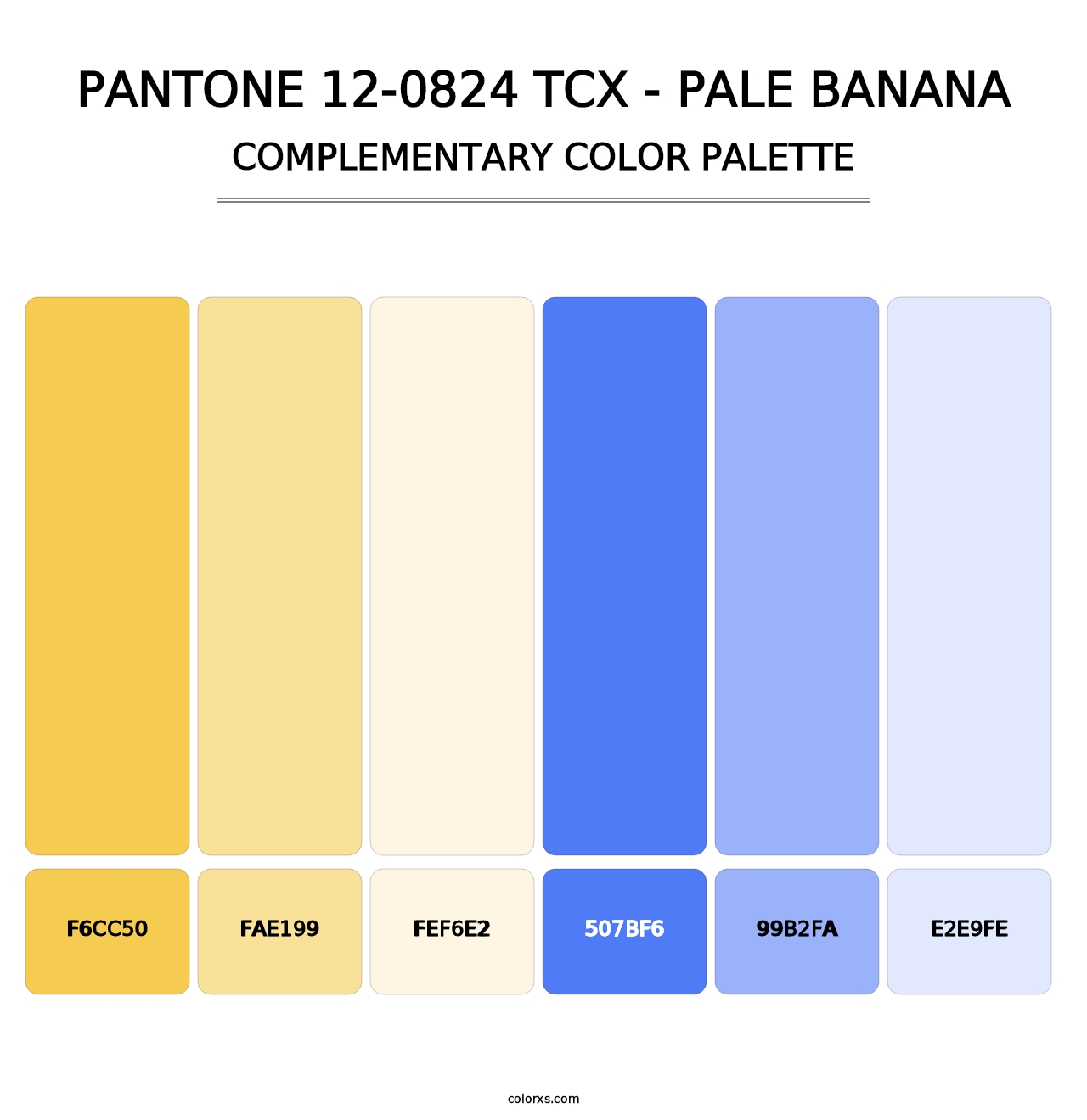 PANTONE 12-0824 TCX - Pale Banana - Complementary Color Palette