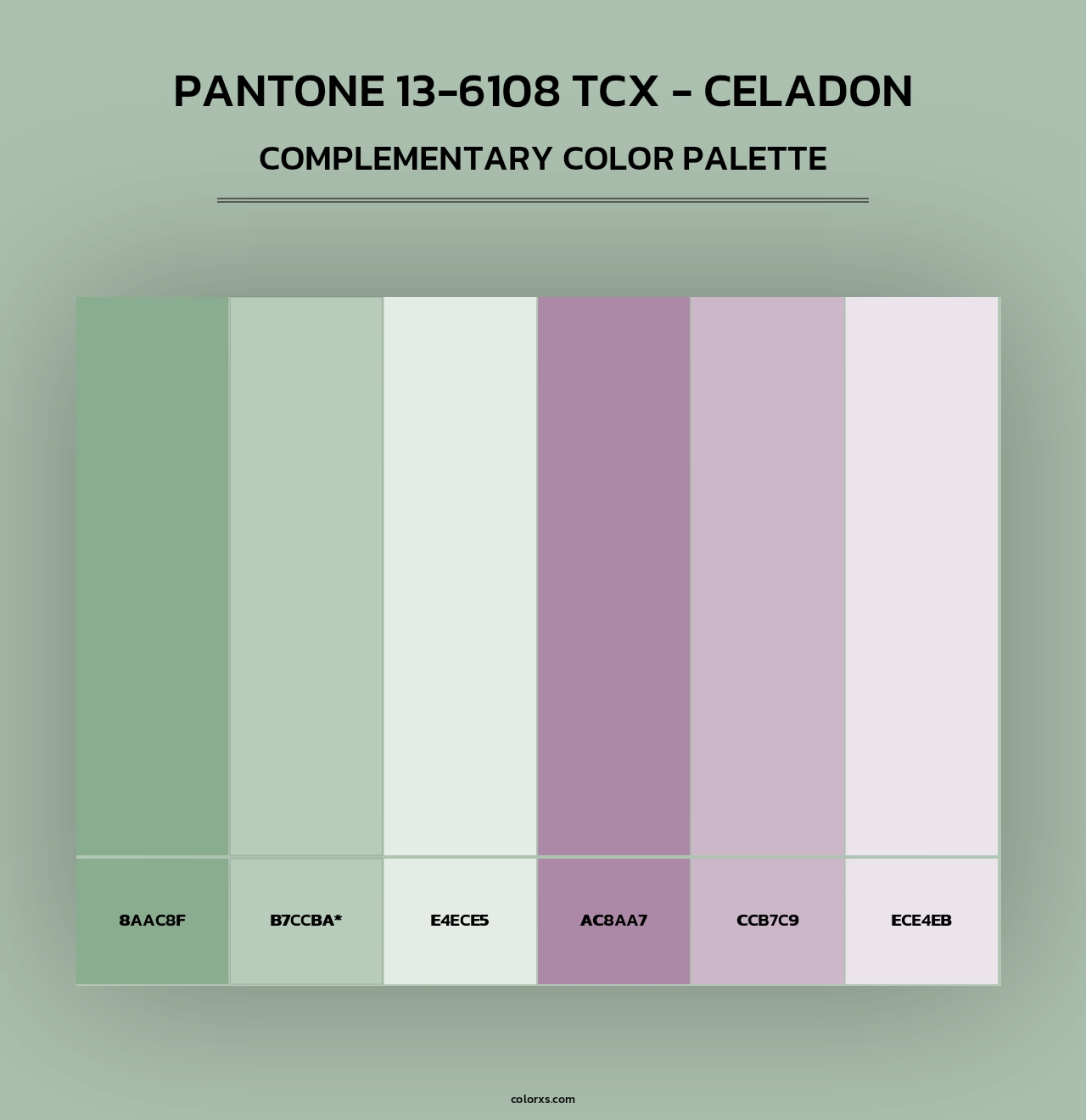 Pantone 13-6108 TCX - Celadon - Complementary Color Palette