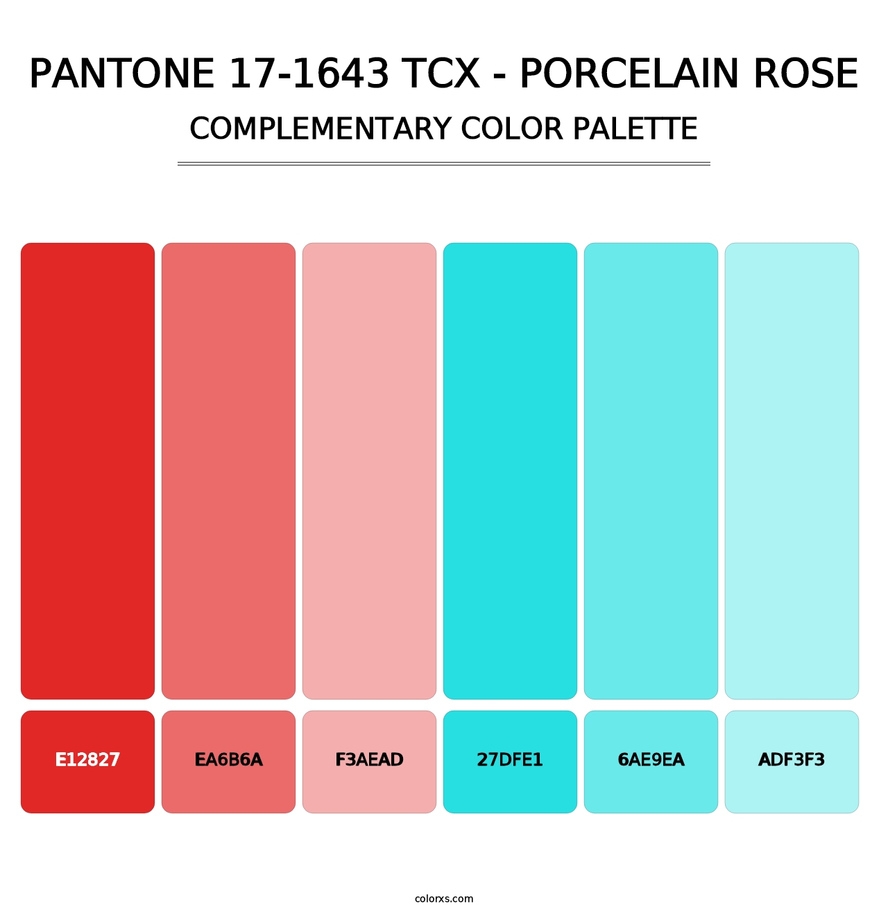 PANTONE 17-1643 TCX - Porcelain Rose - Complementary Color Palette