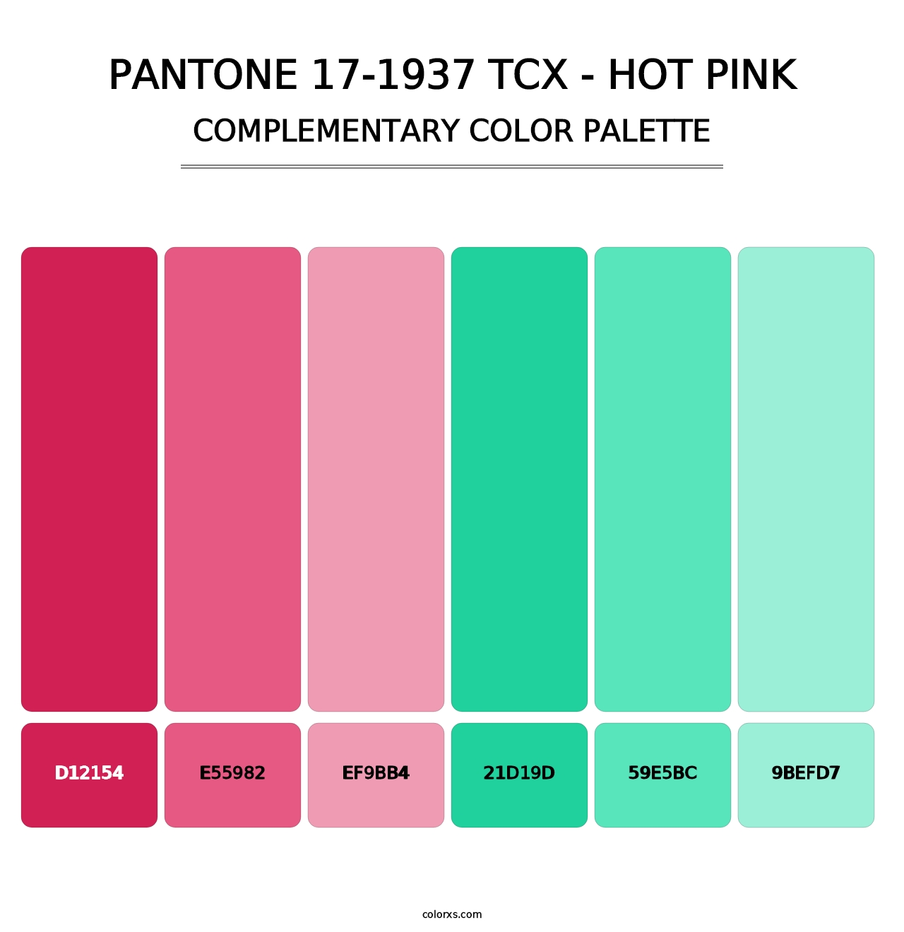 PANTONE 17-1937 TCX - Hot Pink - Complementary Color Palette