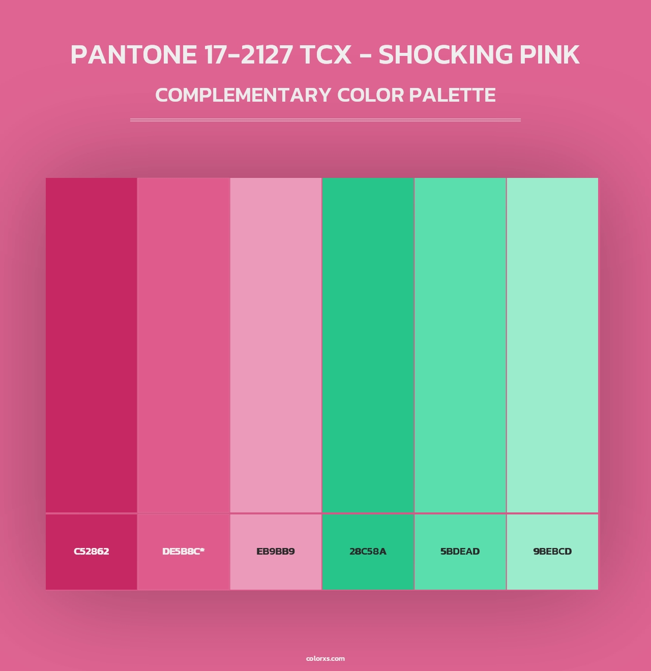 PANTONE 17-2127 TCX - Shocking Pink - Complementary Color Palette