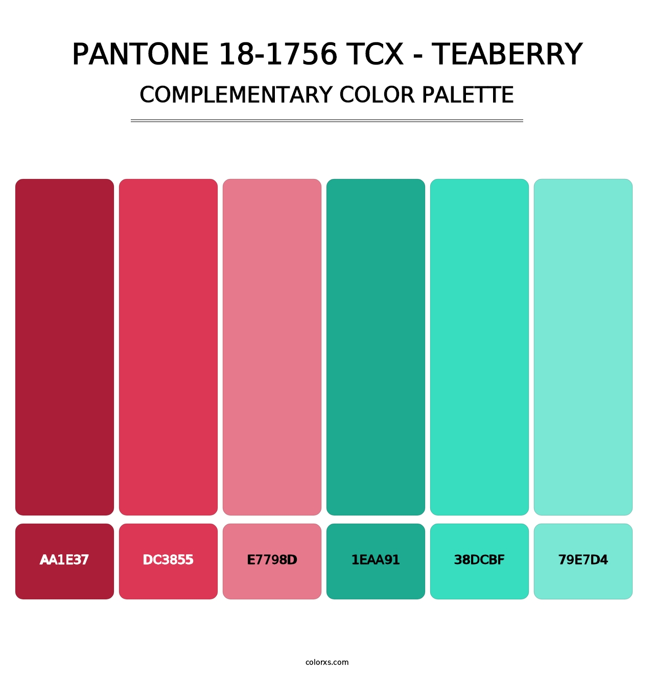 PANTONE 18-1756 TCX - Teaberry - Complementary Color Palette