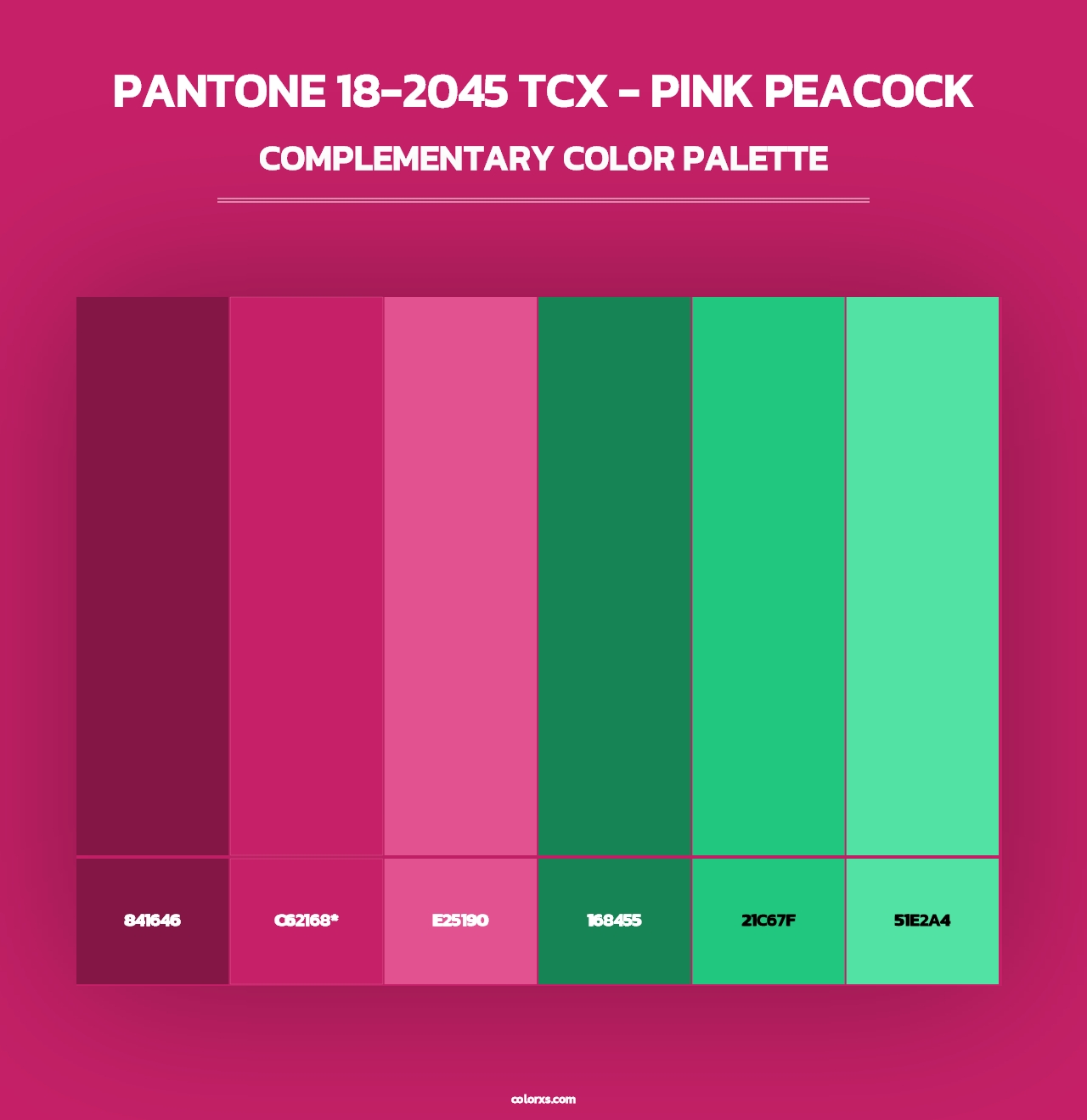 PANTONE 18-2045 TCX - Pink Peacock - Complementary Color Palette