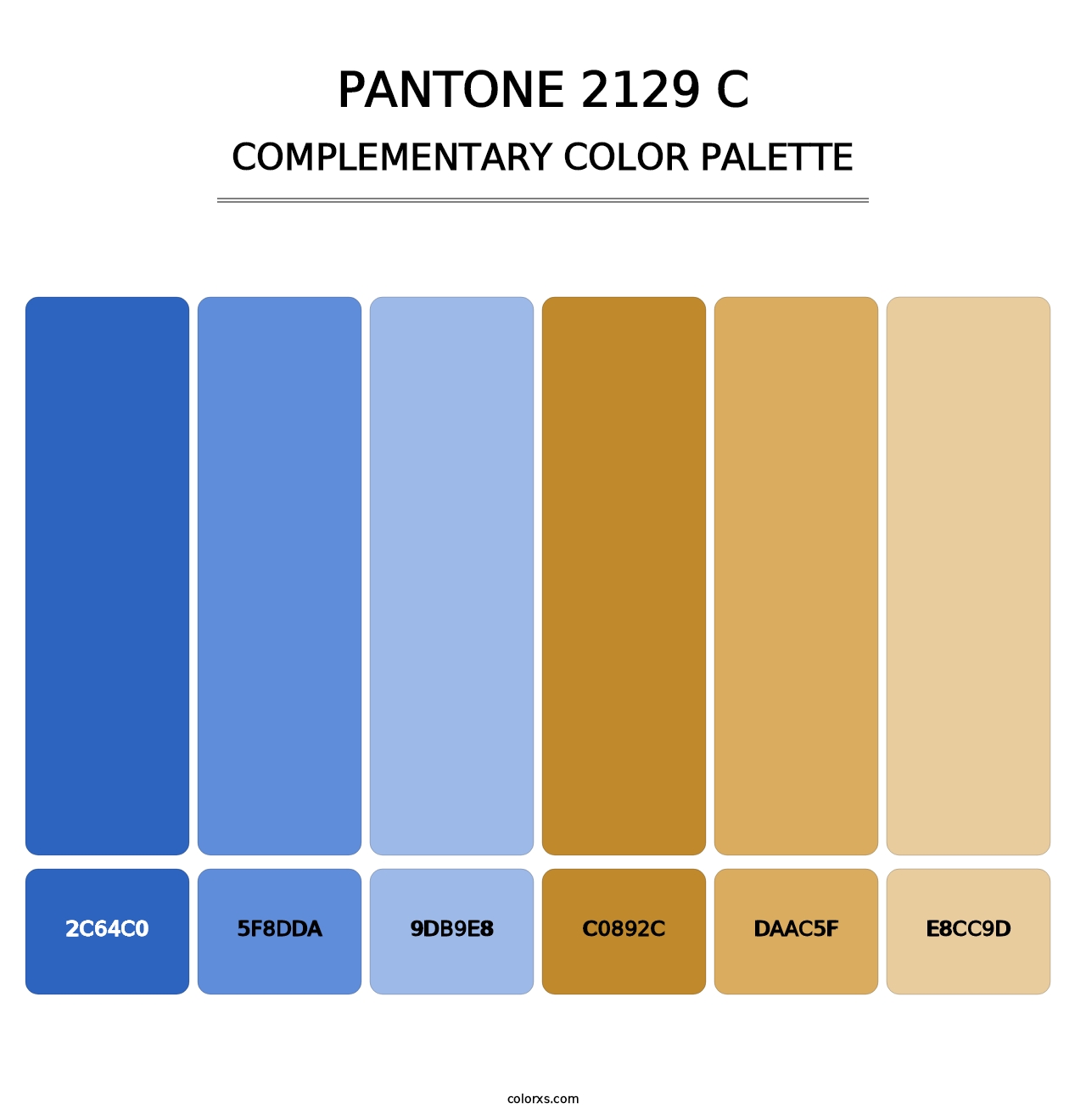 PANTONE 2129 C - Complementary Color Palette