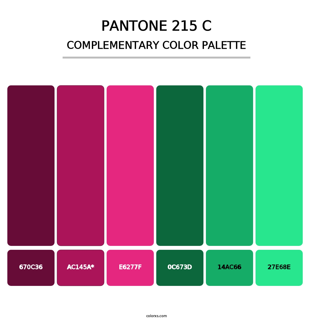 PANTONE 215 C - Complementary Color Palette