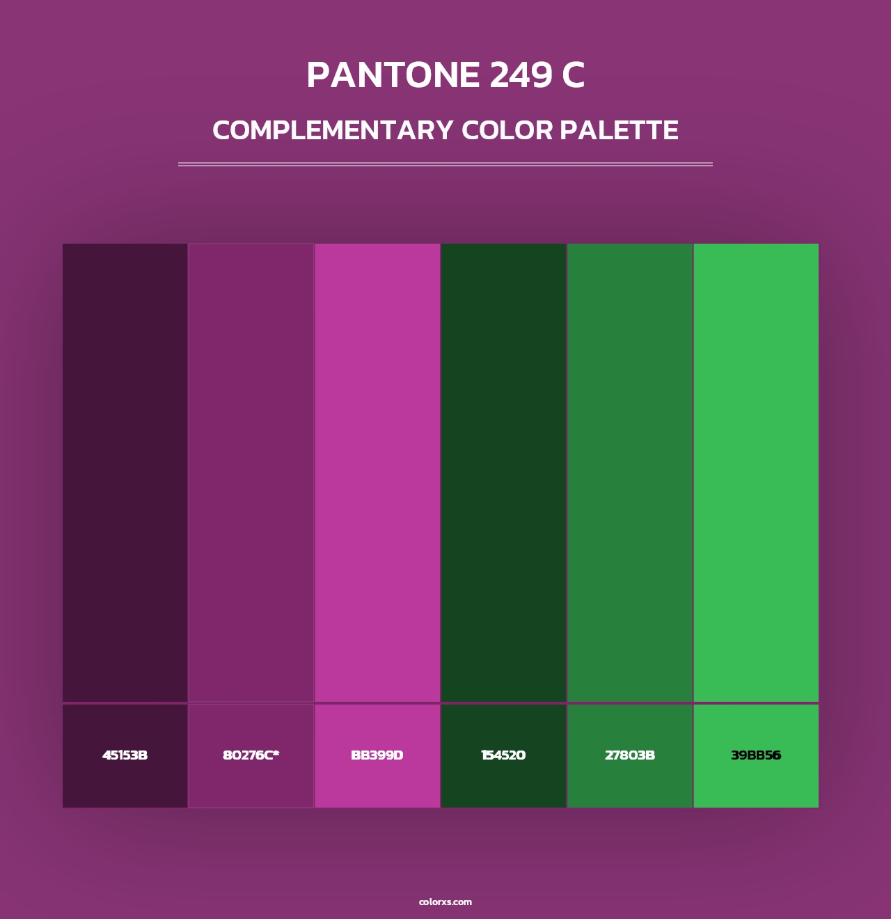 PANTONE 249 C - Complementary Color Palette