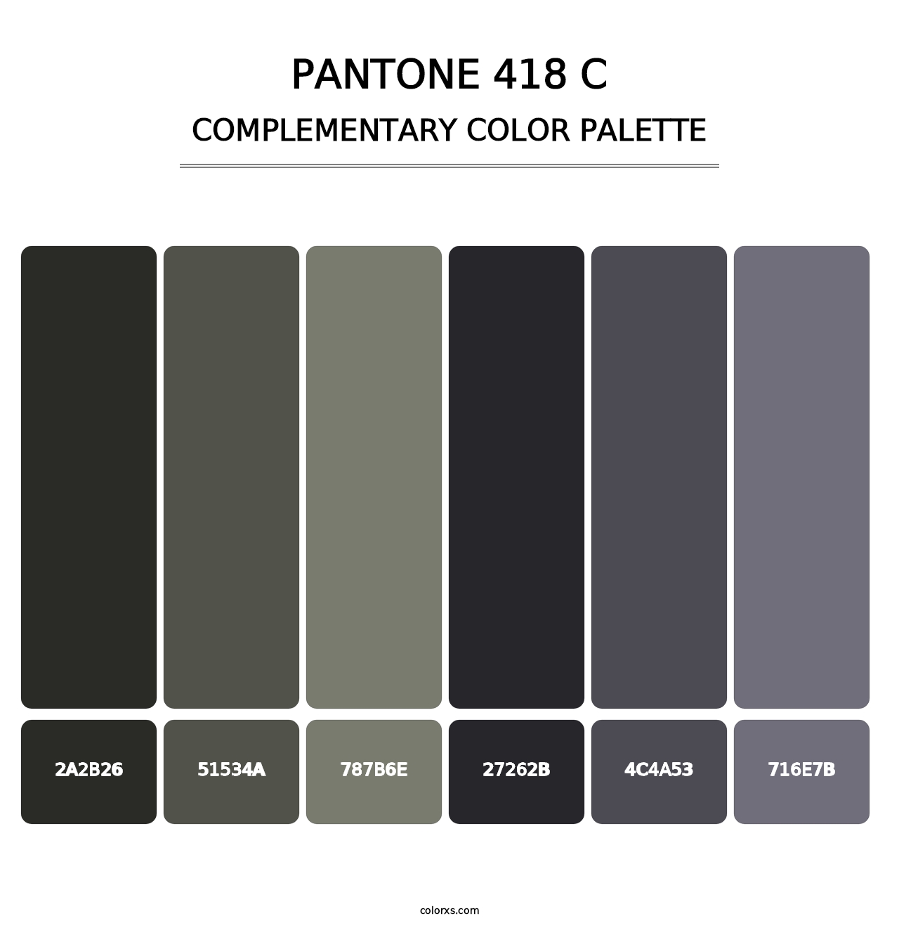 PANTONE 418 C - Complementary Color Palette
