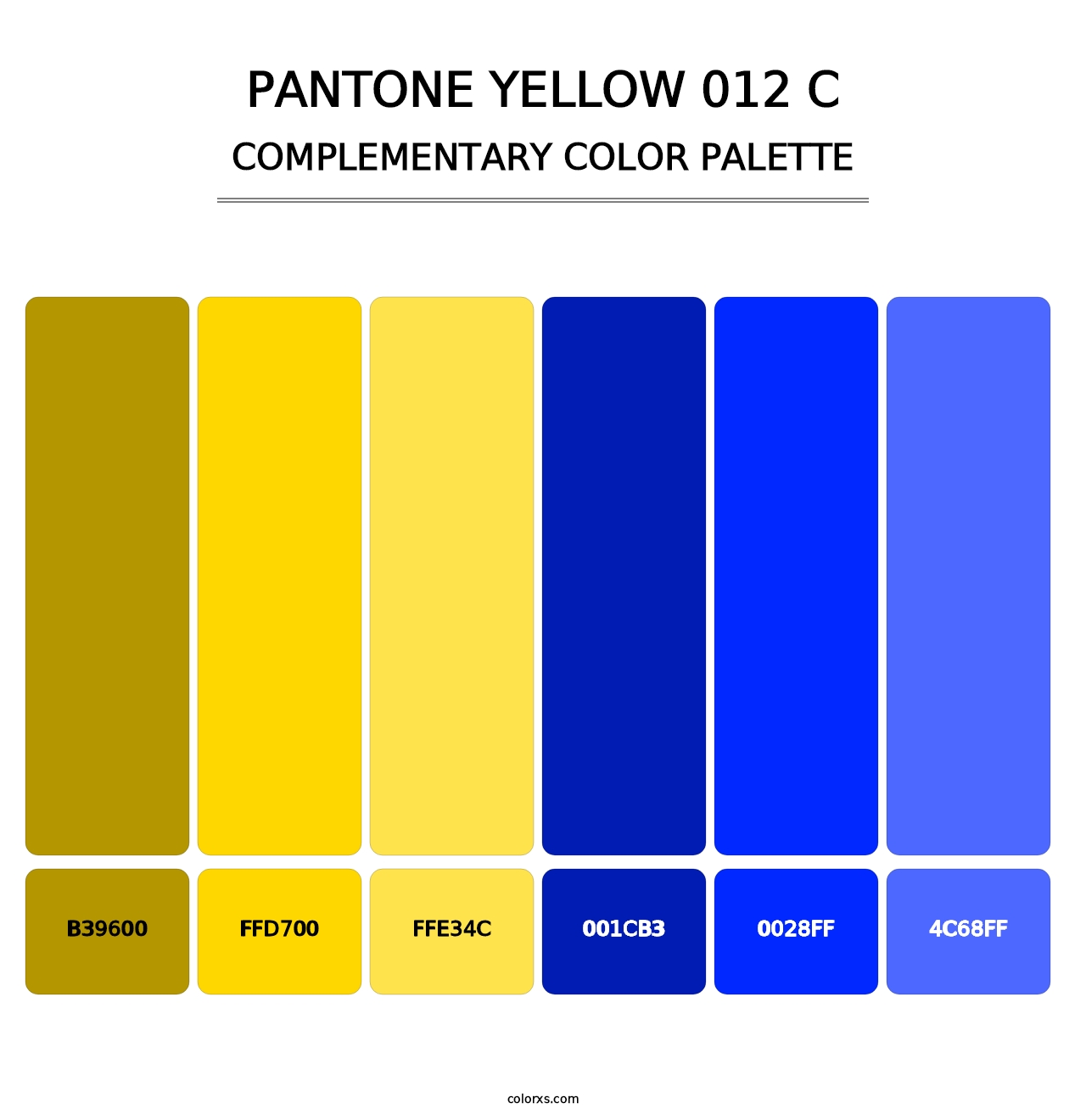 PANTONE Yellow 012 C - Complementary Color Palette